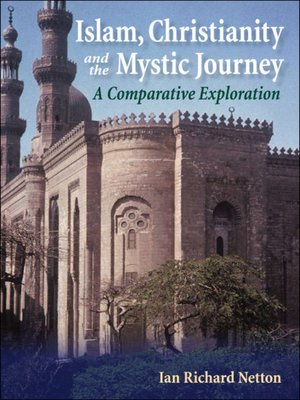 cover image of Islam, Christianity and the Mystic Journey
